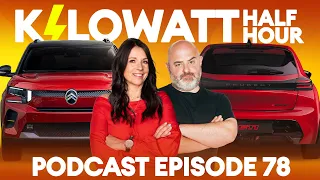 Kilowatt Half Hour Ep 78 : Cold white wine, summer driving and cars we want. | Electrifying