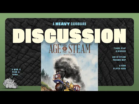 Age of Steam Panama - 3p - The Discussion (only)
