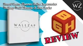 Board Game Heaven Talks Accessories 71: Wallzap Wall Mounting Kit & Box Locks