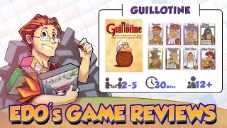 Edo's Guillotine Review