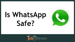 Is WhatsApp Safe and Secure? Is WhatsApp Safe and Secure?
