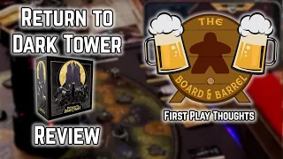 Board Game Review - Return to Dark Tower - First Play Thoughts