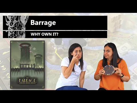 Barrage - why own it?