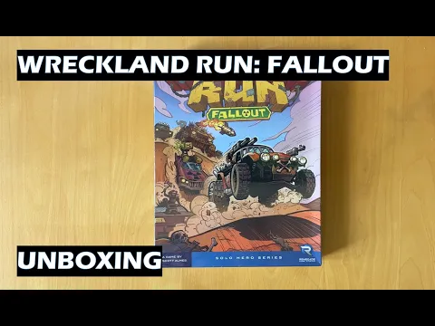 Unboxing Wreckland Run Fallout Solo Board Game Expansion