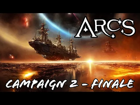 The One Piece | ARCS Campaign 2 - Finale