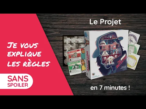 Je vous explique les règles du jeu LE PROJET en moins de 7 minutes!