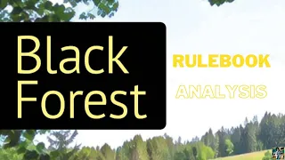 Black Forest Rulebook Analysis (Rosenblog May 2024)