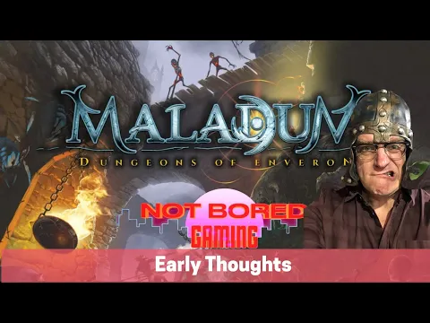 Maladum: Dungeons of Enveron - Early Thoughts - Not Bored Gaming