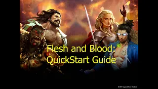 Flesh and Bood Quickstart Guide