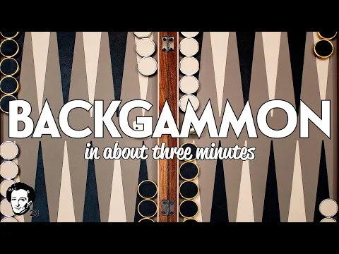 Backgammon in about 3 minutes