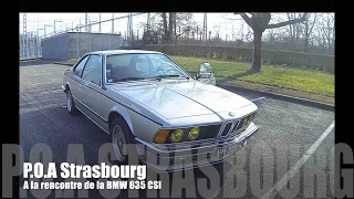BMW 635 CSI : présentation avec POA Strasbourg