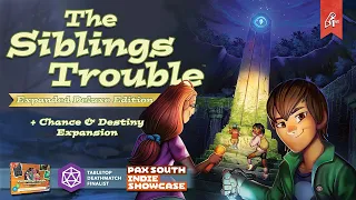 The Siblings Trouble: Expanded Deluxe Edition Kickstarter Intro