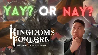 Will I Be Backing Kingdoms Forlorn?