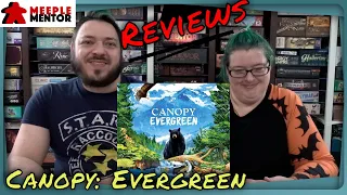 Meeple Mentor Reviews Canopy: Evergreen