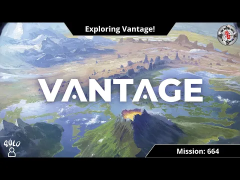 Vantage Playthrough! | SPOILERS