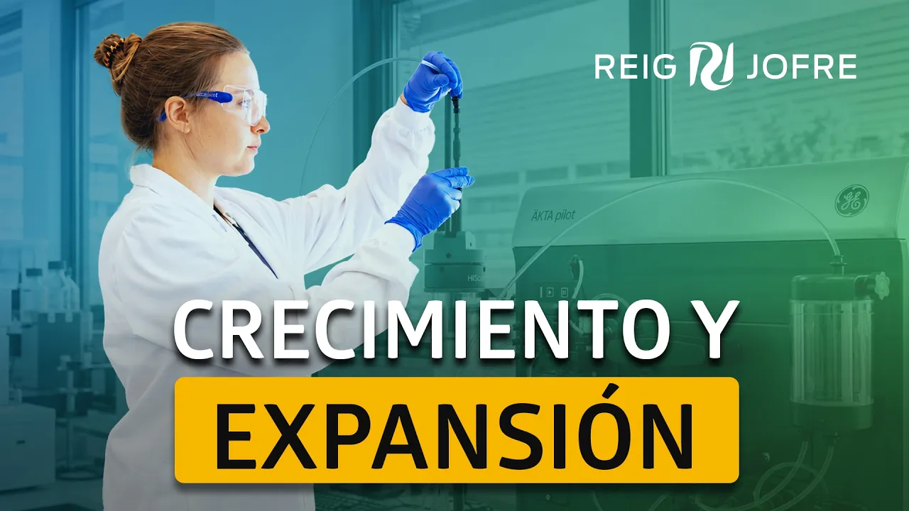 Crecimiento e internalización: las claves actuales de Reig Jofre