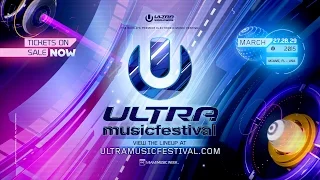 ULTRA MUSIC FESTIVAL PHASE ONE LINEUP