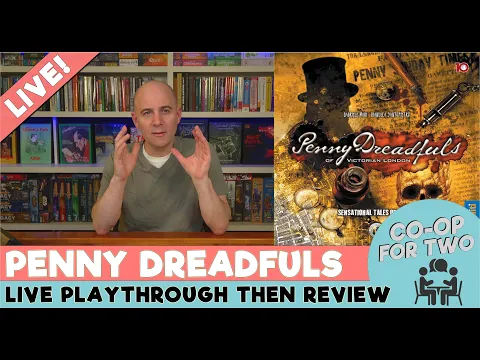 Penny Dreadfuls of Victorian London - Live Boardgame Playthrough