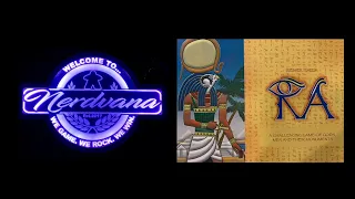 Ra - Legends of Nerdvana Review