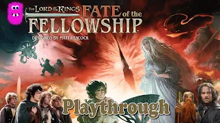 The Lord of the Rings: Fate of the Fellowship, Playthrough Frodo&Sam+Aragorn & Merry&Pippin+Gimli