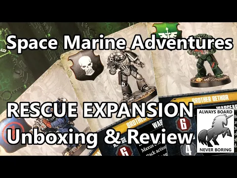 Space Marine Adventures Rescue Mission Expansion - Unboxing & Review