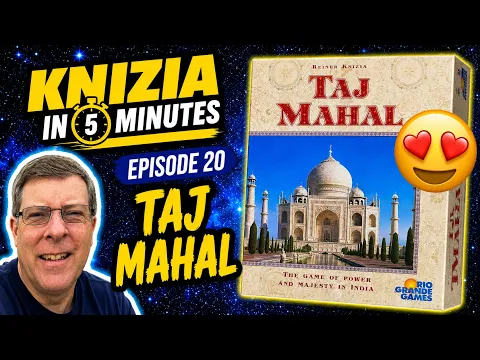 Knizia in 5 Minutes. 20 Taj Mahal.
