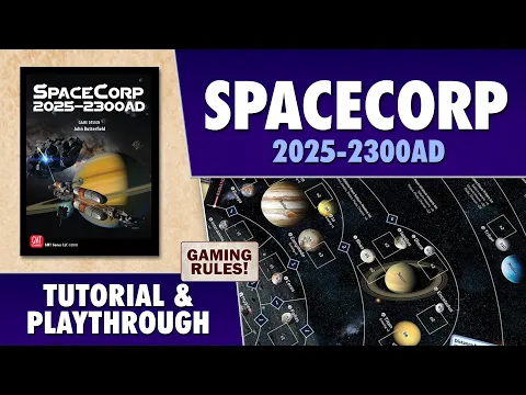 SpaceCorp 2025-2300 AD: Tutorial & Playthrough