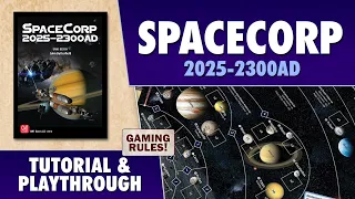 SpaceCorp 2025-2300 AD: Tutorial & Playthrough