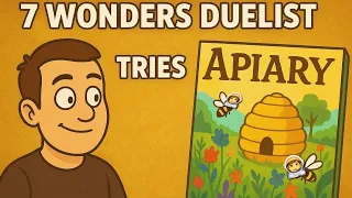 7 Wonders Duelist Tries Apiary (New SM Game) Board Game