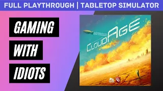 CloudAge | 3 Player | Full Playthrough | Tabletop Simulator | 2021-04-08