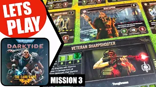 Warhammer 40000 DARKTIDE THE CARD GAME Solo Playthrough Mission 3 | Cubicle 7