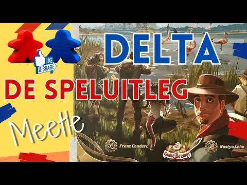 Speluitleg van DELTA in het Nederlands