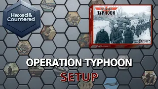 Operation Typhoon (Decision Games) - Setup