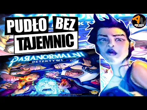 PARANORMALNI DETEKTYWI imprezowo-dedukcyjna gra planszowa UNBOXING [2021]