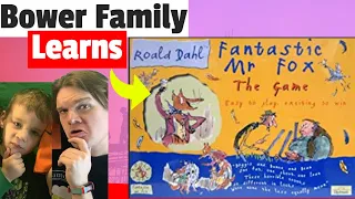 Bower Family Learns Fantastic Mr Fox The Game