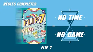 Flip 7 - Règles du jeu complètes