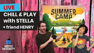 Summer Camp Board Game - LIVE Chill & Play with Stella & Henry