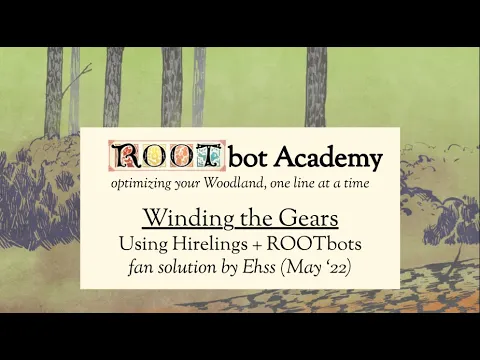 Hirelings + ROOTbots w/ Ehss, May '22 (Winding the Gears)