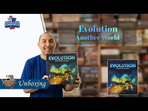 Evolution Another World Unboxing