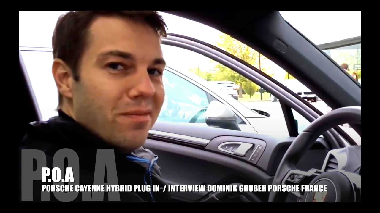 Porsche Cayenne S E-hybrid 2015 : interview de Dominik Gruber, Porsche France