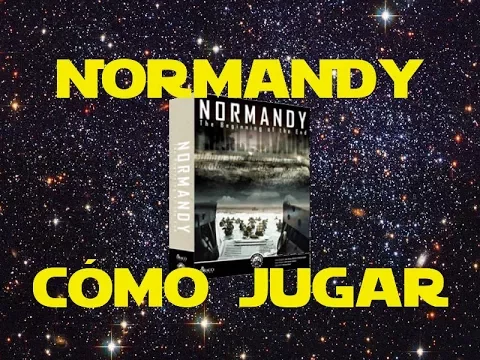 Normandy: Cómo Jugar/Tutorial