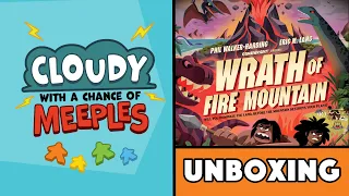 Wrath of Fire Mountain Unboxing - Cloudy with a Chance of Meeples
