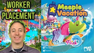 Meeple Vacation: Water Park Preview