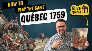 "Quebec 1759" GIVEAWAY, how to play, playthrough and review
