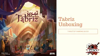 Tabriz Board Game Unboxing