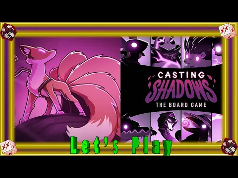 Let's Play Casting Shadows the Board Game