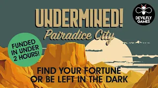 Undermined! Pairadice City Promo