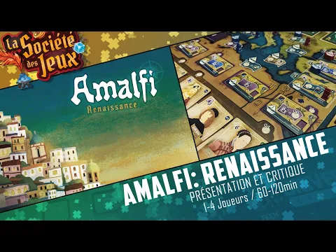 AMALFI Renaissance - Présentation et Critique