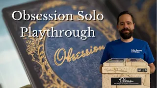 Quick Obsession Solo Playthrough and Overview