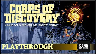 Corps of Discovery Playthrough